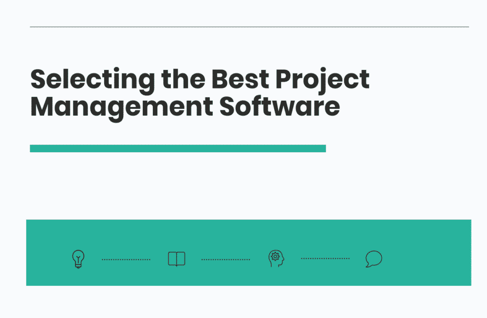 How to Select the Best Project Management Software for Your Business