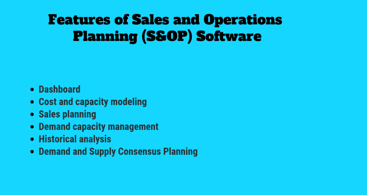What are the Features of Sales and Operations Planning (S&OP) Software