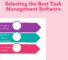 How to Select the Best Task Management Software for Your Business