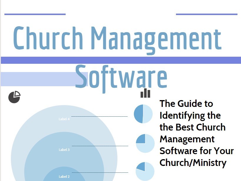 How to Select the Best Church Management Software for Your Church or Ministry Guide to Identify Church Management Software