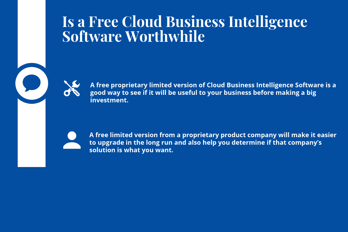 Is a Free Cloud Business Intelligence Software Worthwhile