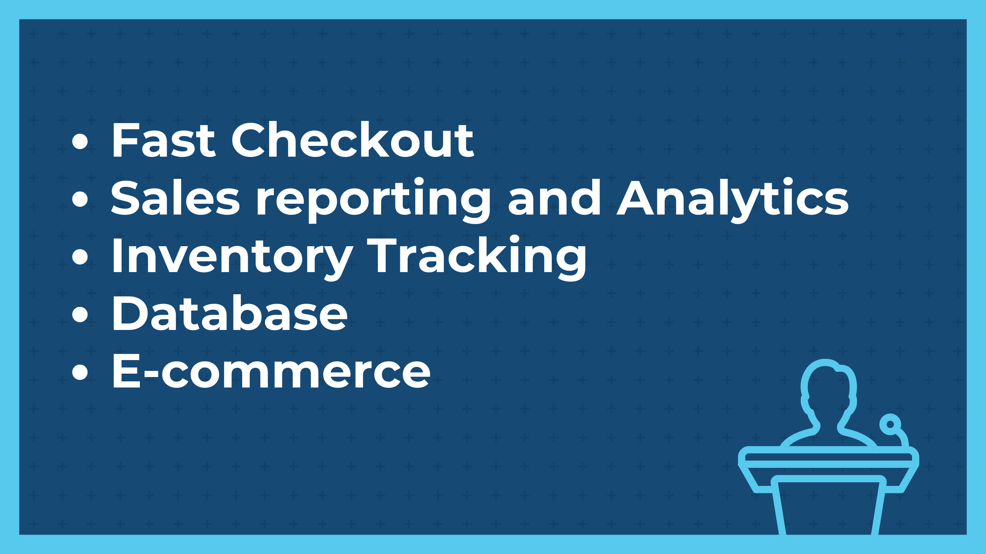 What are the Features of Point of Sale Software