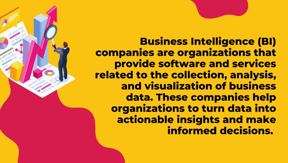 Top 52 Business Intelligence Companies Top 52 Business Intelligence Companies