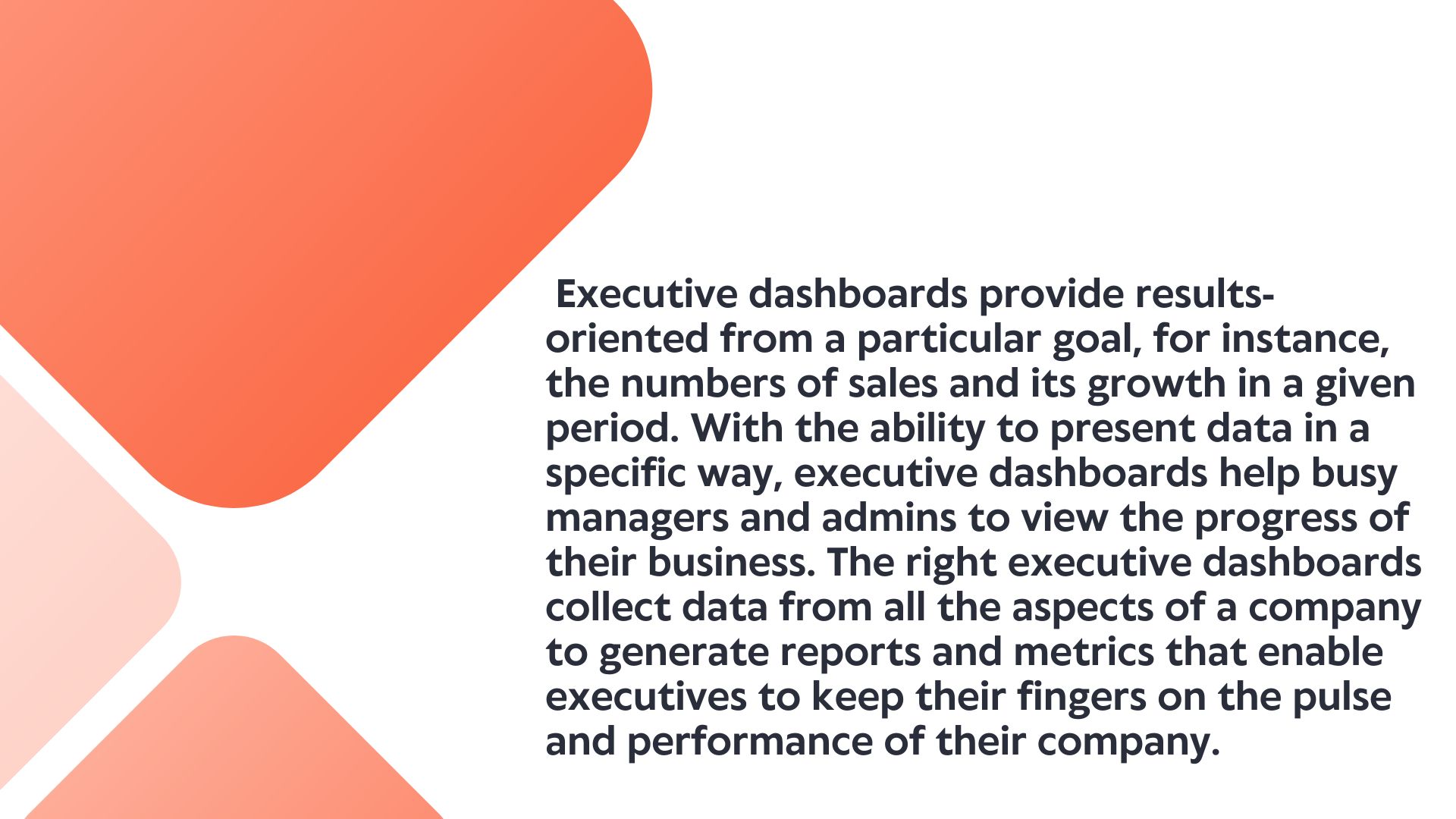 What are Executive Dashboards