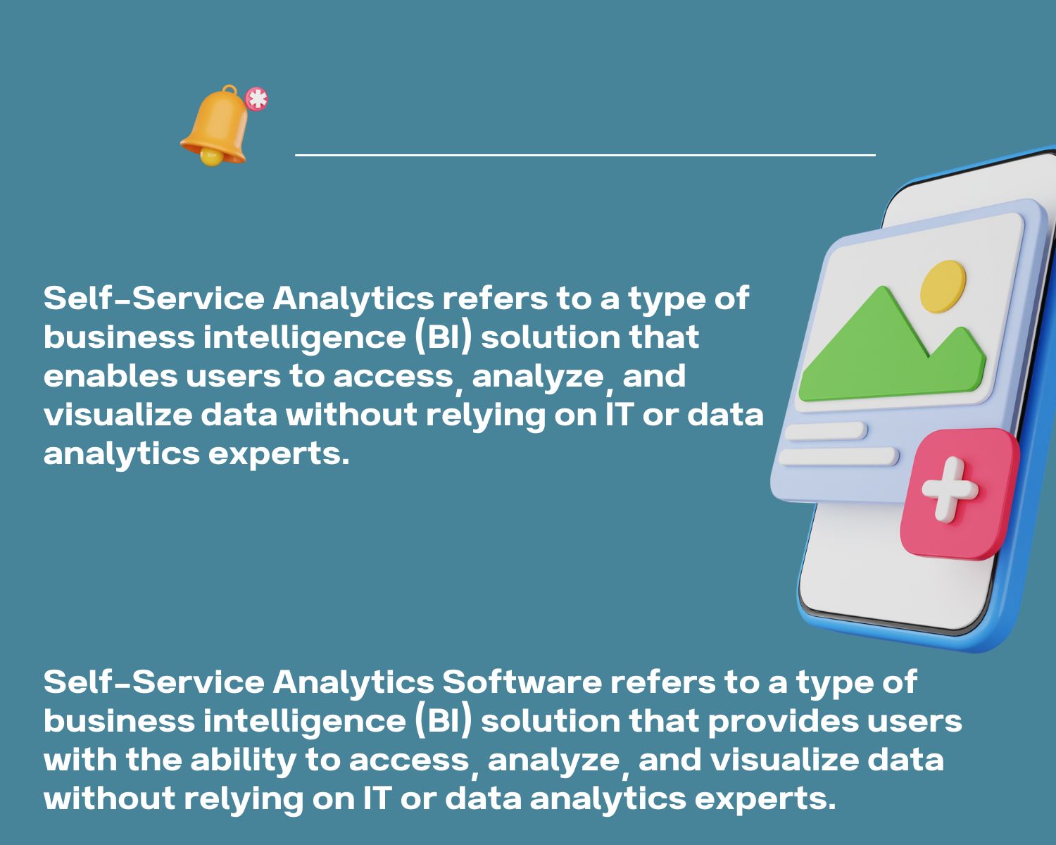What are Self Service Analytics Software