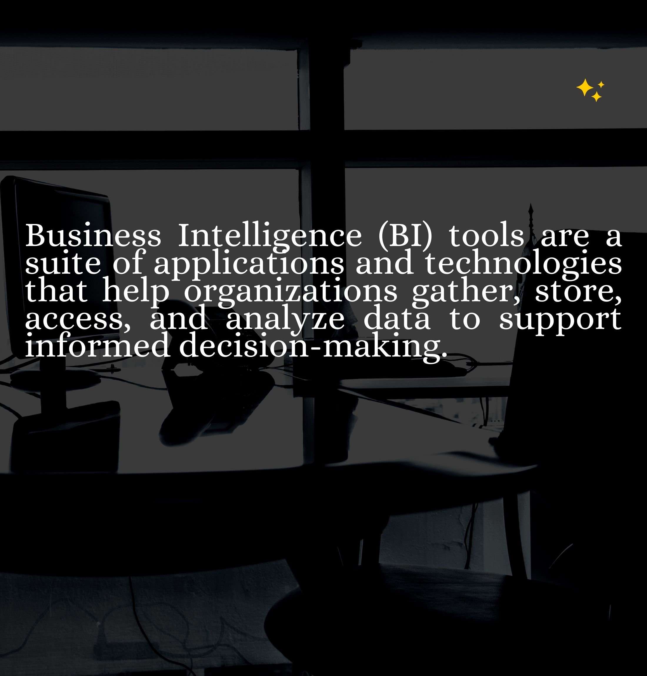 Business Intelligence Tools